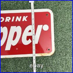 Authentic Vintage Drink Dr. Pepper Vending Machine Porcelain Sign 24x9 Authentic Vintage Drink Dr. Pepper Vending Machine Porcelain Sign 24x9