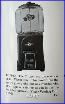 Victor Topper 1 Cent Penny Gumball Vending Machine Square Glass Globe 50s