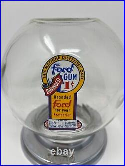 Vtg Ford Gum & Machine Co. 1 Cent Gumballs #C005746 Glass Globe Chrome Base Wrks